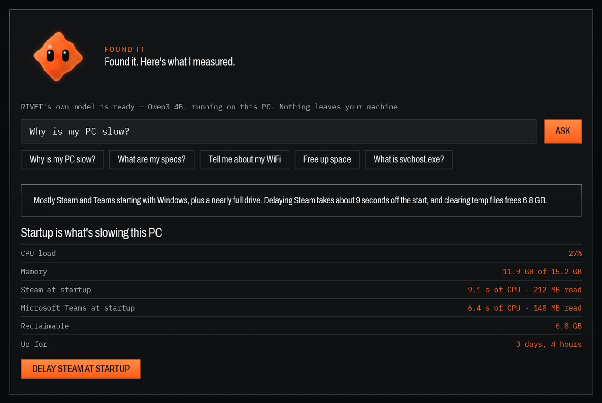 Ask Rivet answering why the PC is slow: Spark at the top, a short answer, a card of measured readings such as Steam taking 9.1 seconds of CPU at startup, and a Delay Steam at startup button.